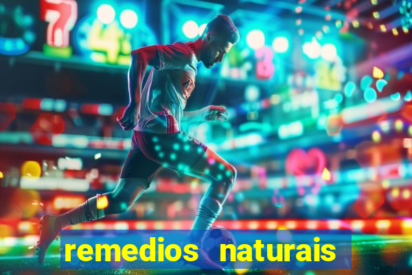 remedios naturais para diabetes